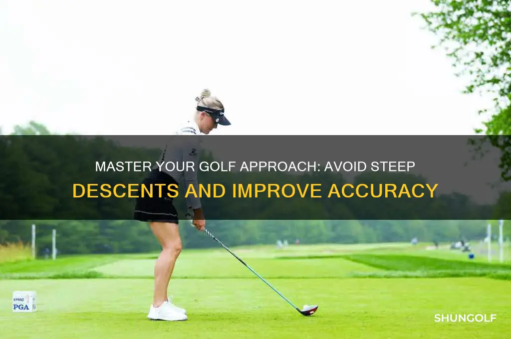 how to stop coming in too steep golf
