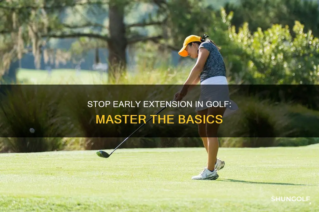 how to stop early extension golf