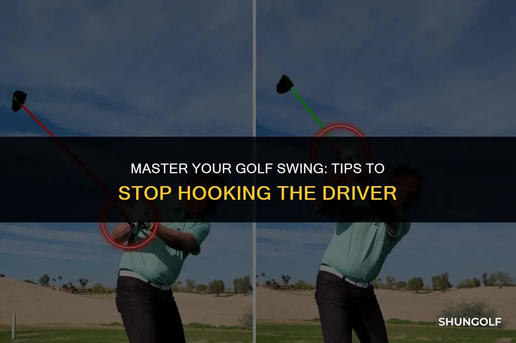 how to stop hooking driver in golf