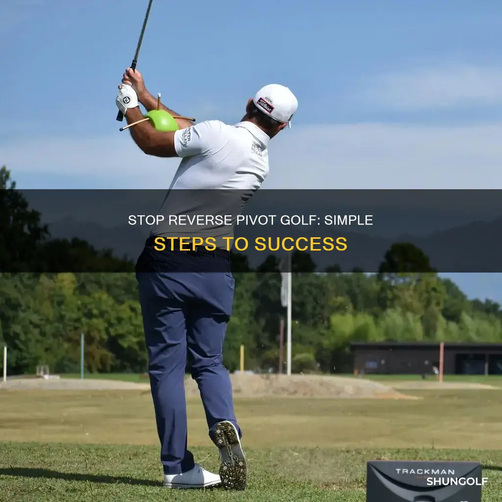 how to stop reverse pivot golf