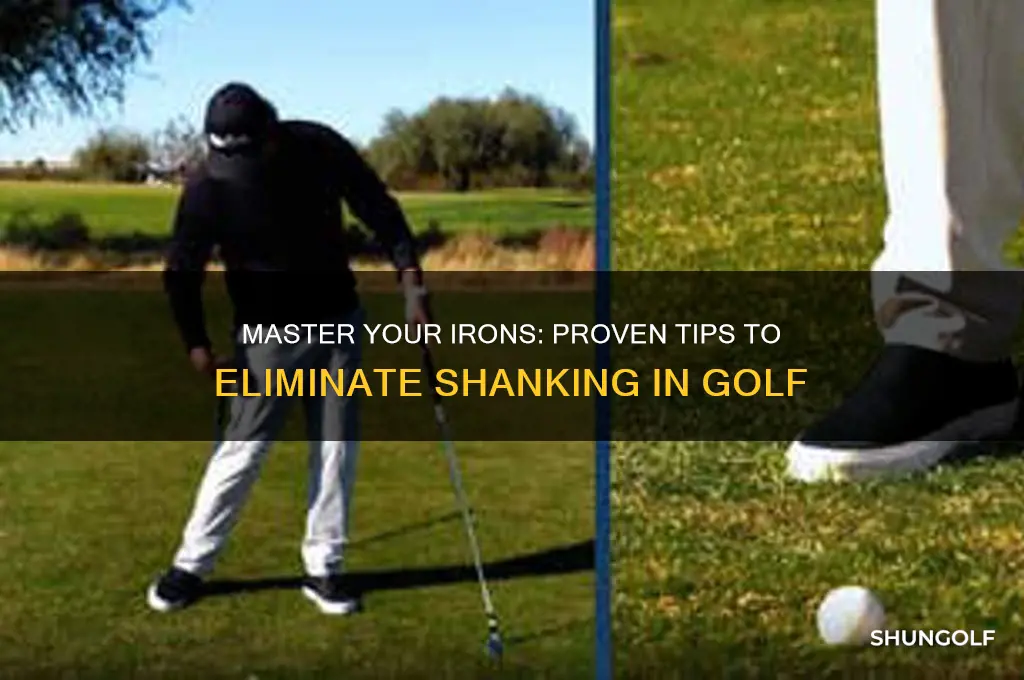 how to stop shanking golf irons