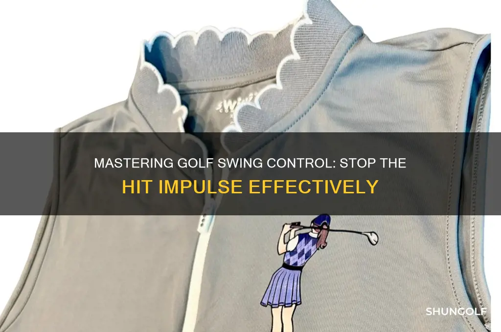 how to stop the hit impulse in golf