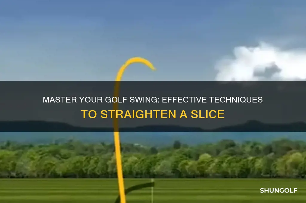 how to straighten a slice in golf