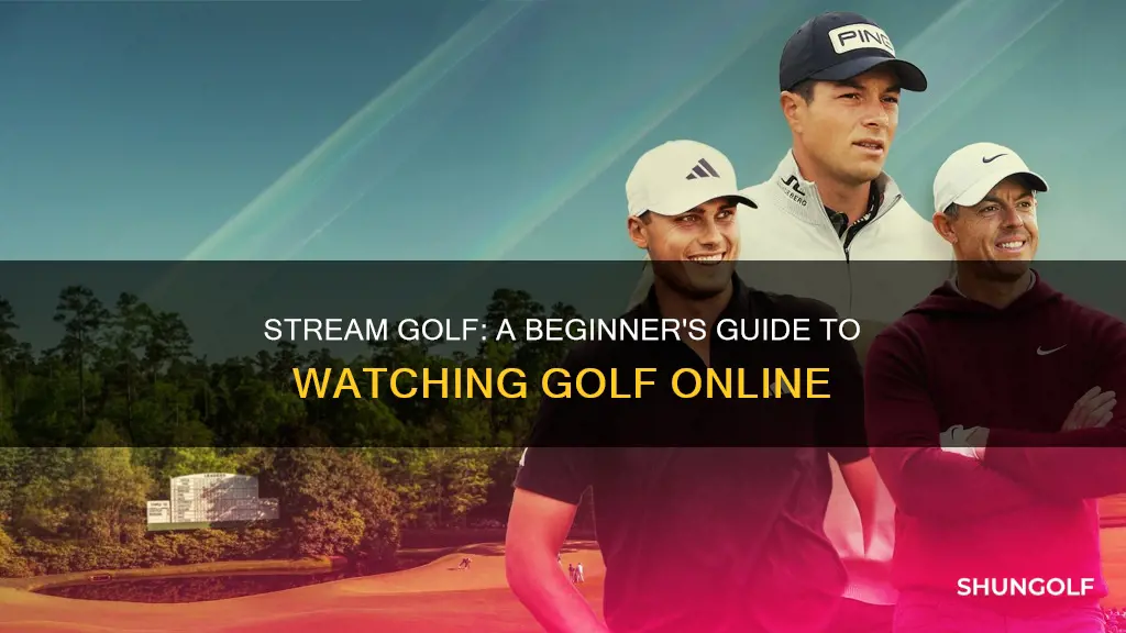 how to stream golf
