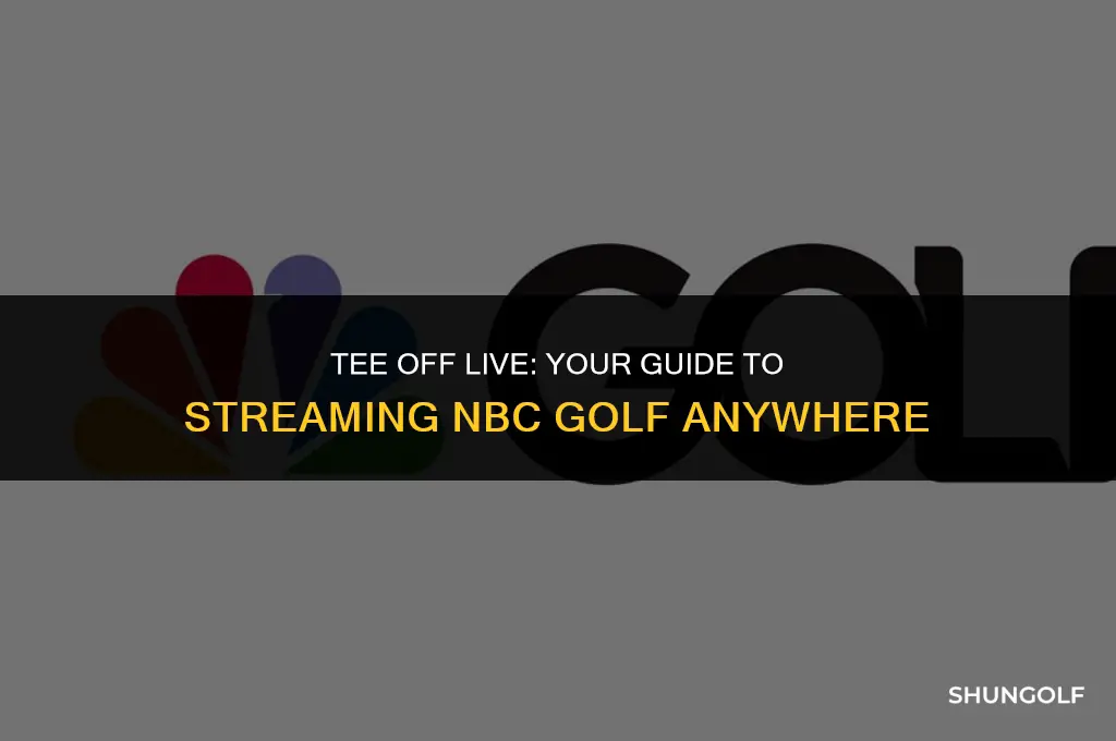 how to stream nbc golf live