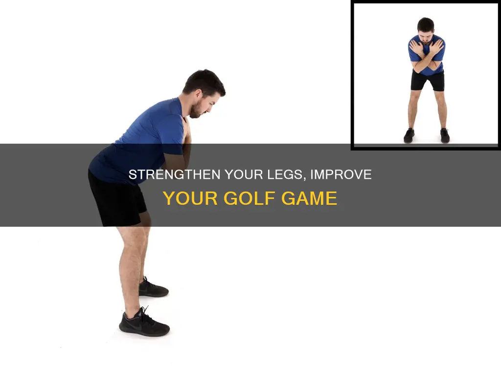 how to strengthen legs for golf
