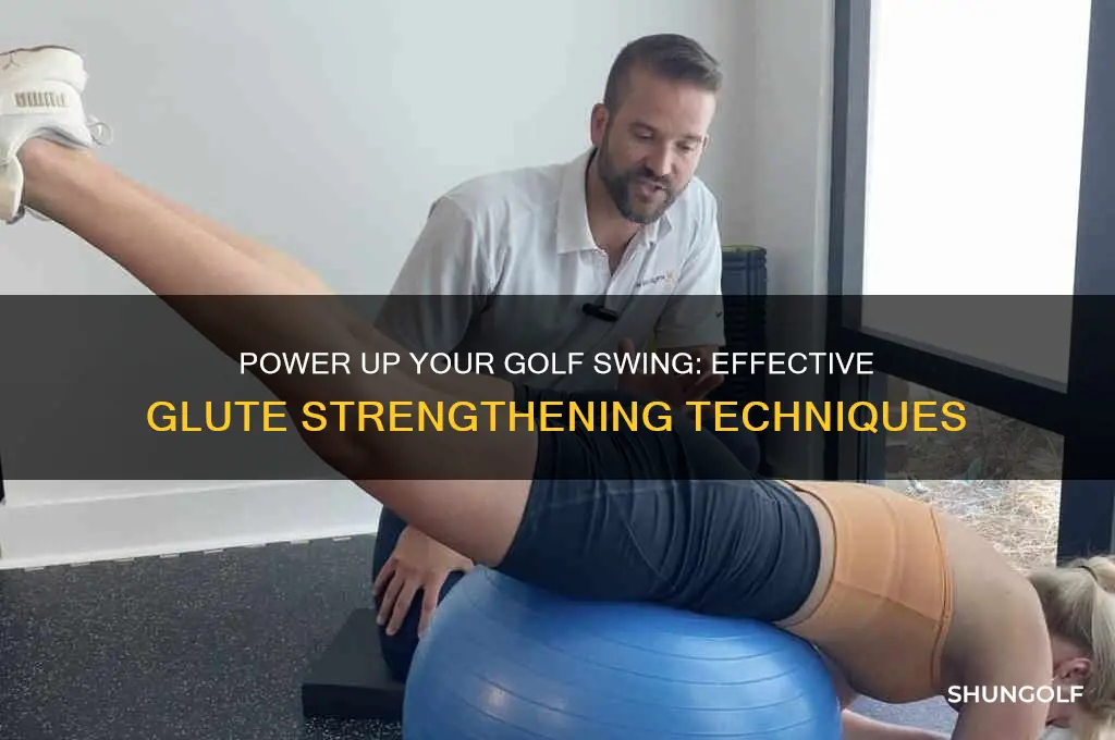 how to strengthen your glutes for golf