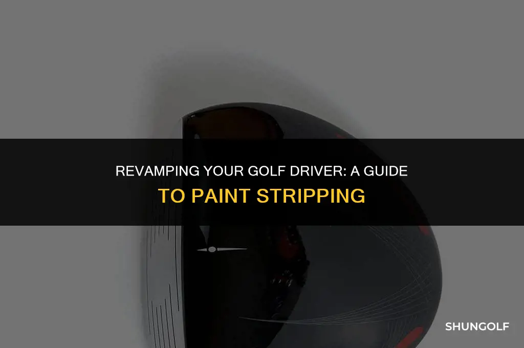 how to strip paint from golf driver