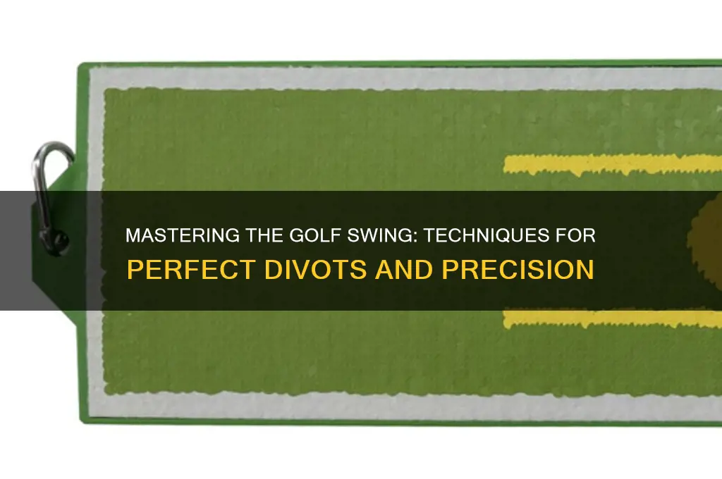 how to swing a golf club and make a divot