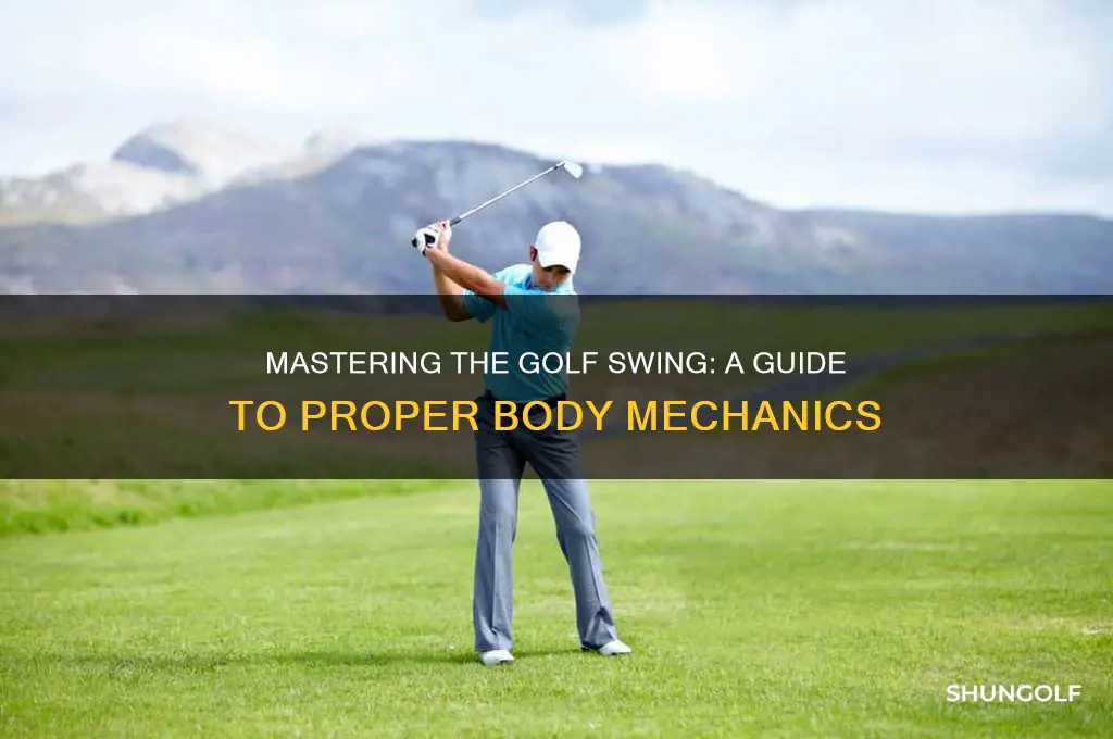 how to swing a golf club properly with your body