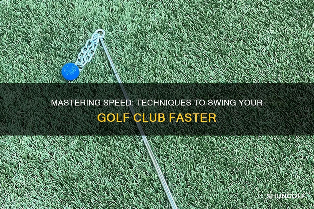 how to swing golf club faster