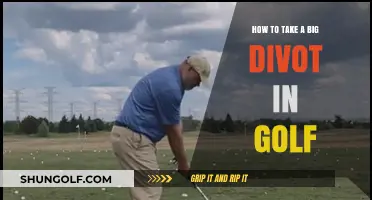 Mastering the Art of Taking a Big Divot in Golf