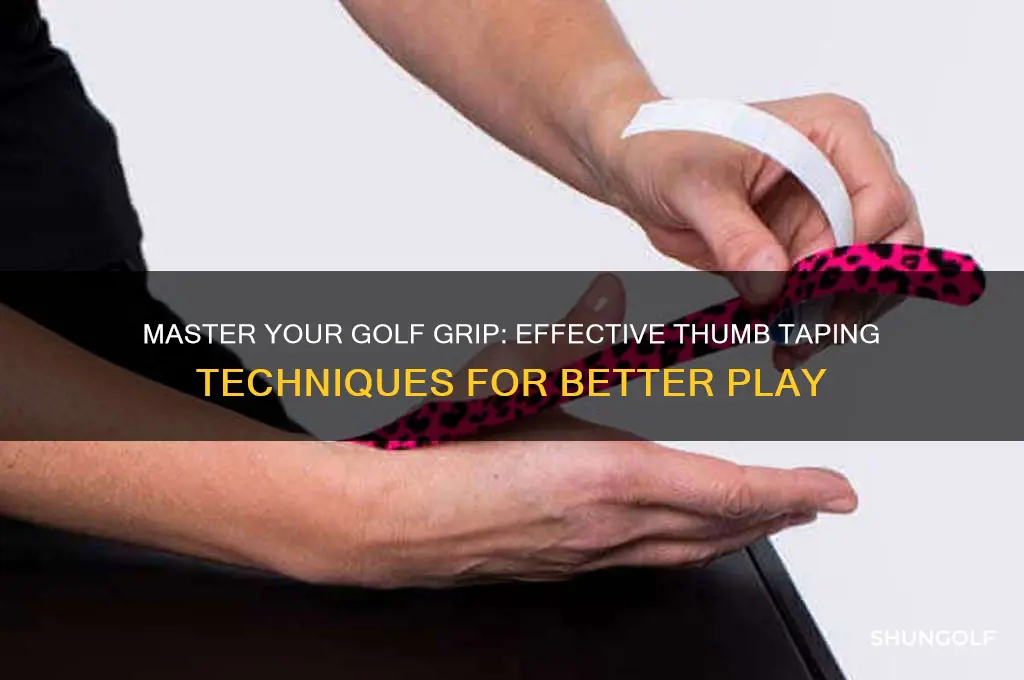 how to tape a thumb for golf