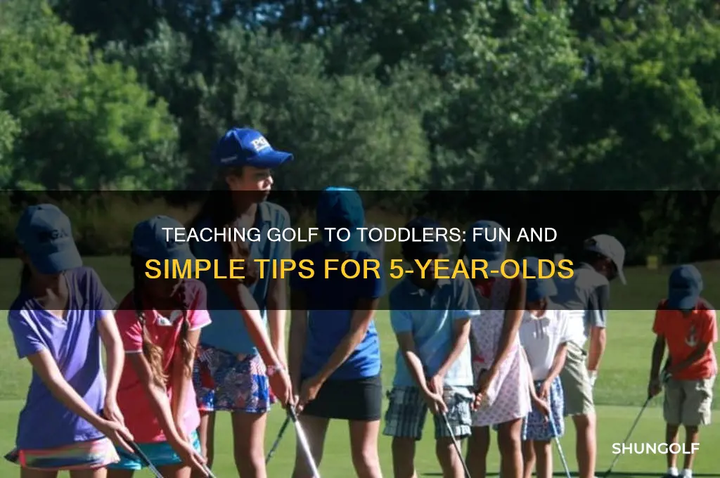 how to teach a 5 year old golf