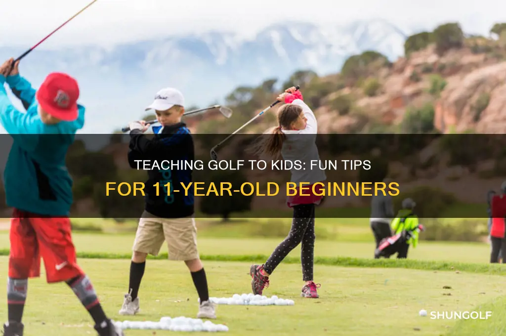 how to teach golf to a 11 year old