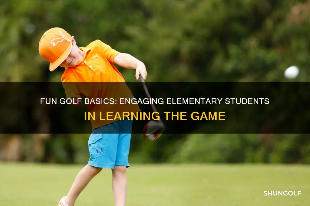 how to teach golf to elementary school