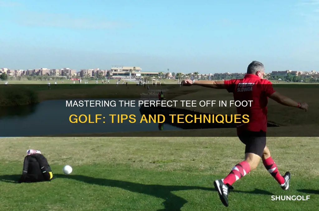 how to tee off in foot golf