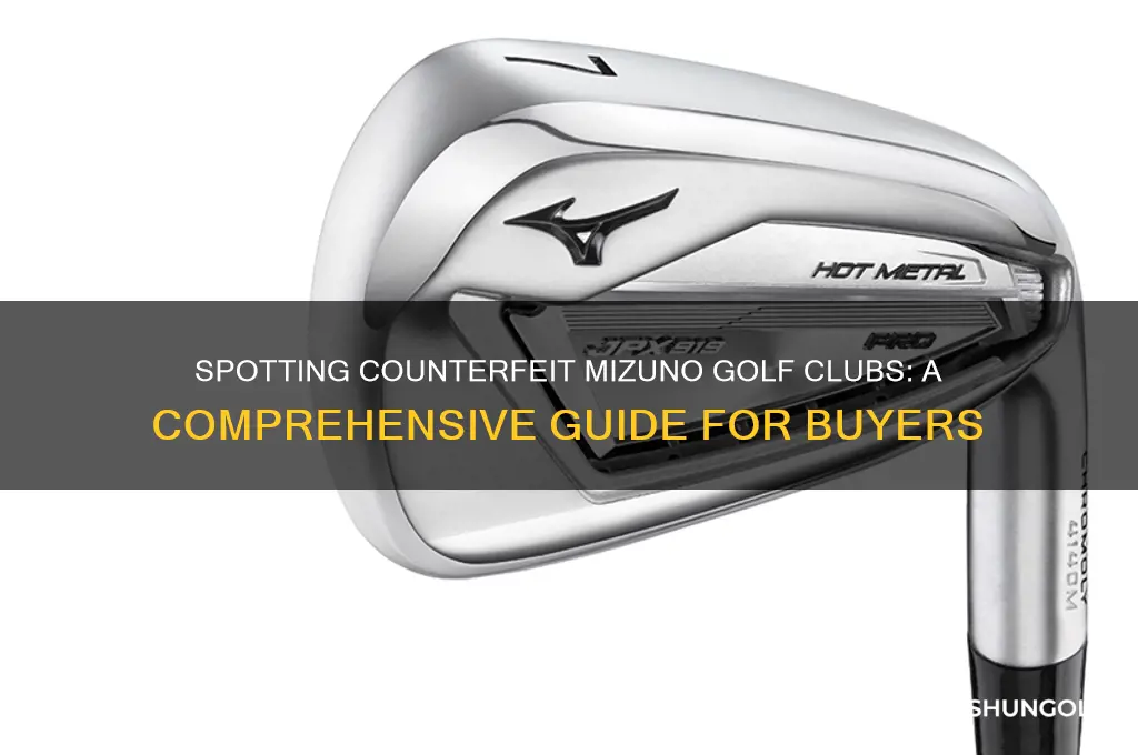 how to tell fake mizuno golf clubs