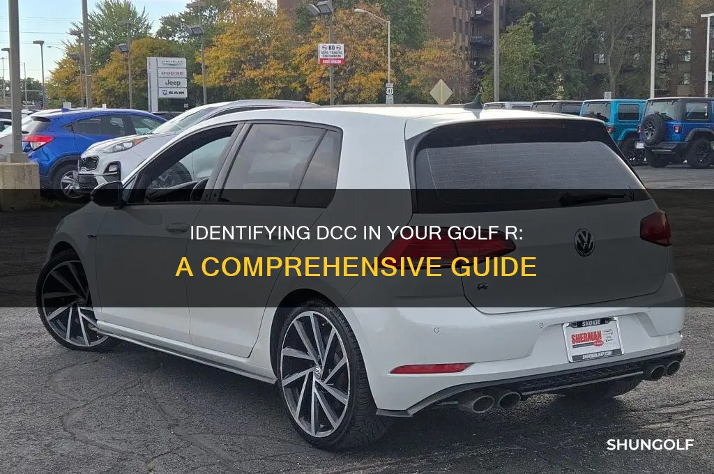 how to tell if a golf r has dcc