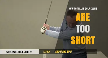 Signs Your Golf Clubs Are Too Short: A Comprehensive Guide