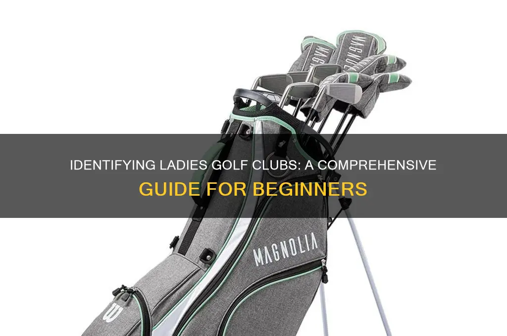 how to tell ladies golf clubs