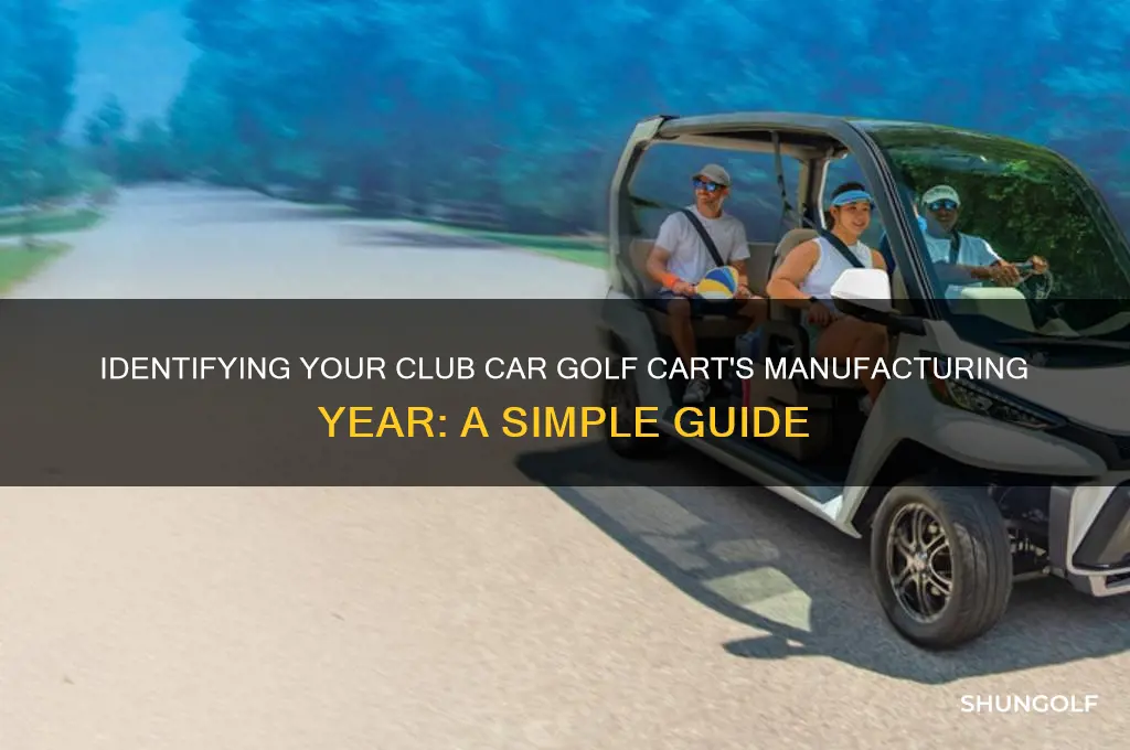 how to tell the year of club car golf cart