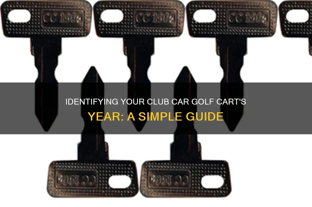 how to tell what year club car golf cart