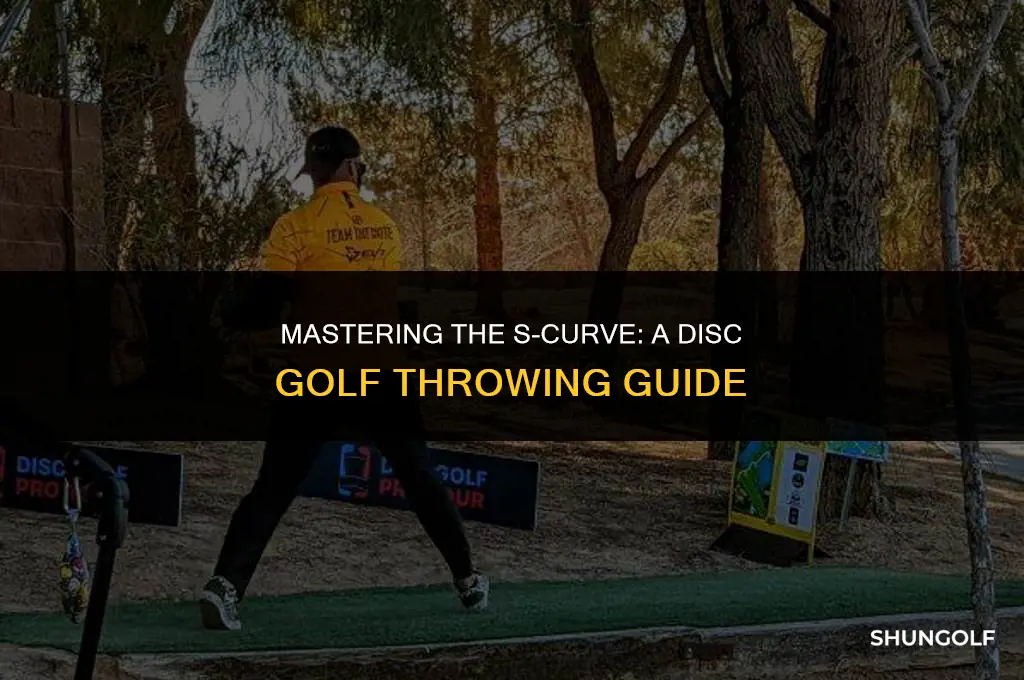how to throw s curve disc golf