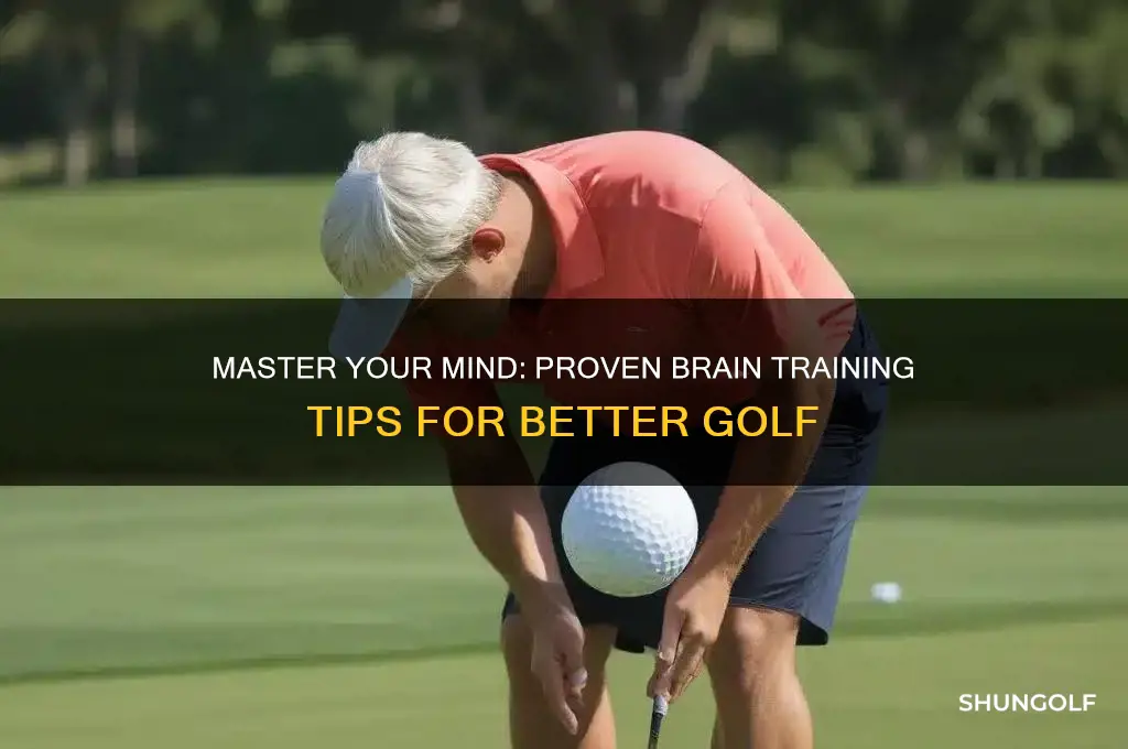 how to train your brain for better golf