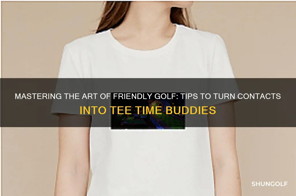 how to turn contact on golf with yout friends