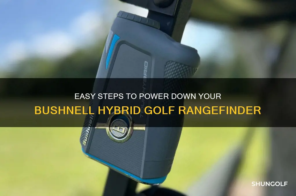 how to turn off bushnell hybrid golf range finder