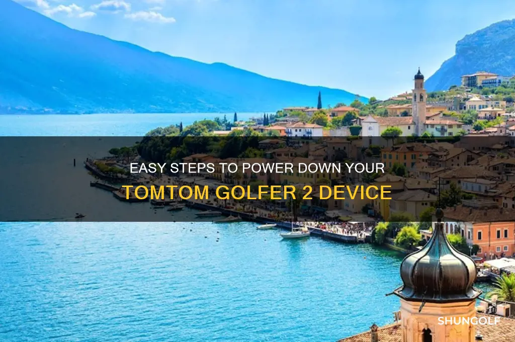 how to turn off tomtom golfer 2