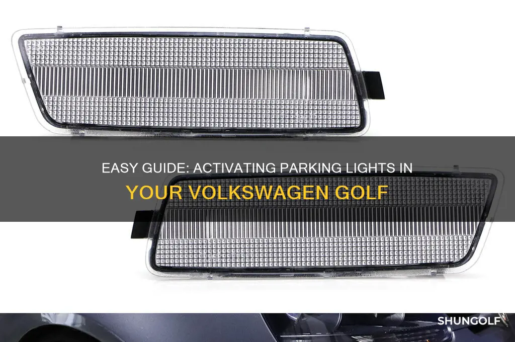 how to turn on parking lights in a volkswagen golf
