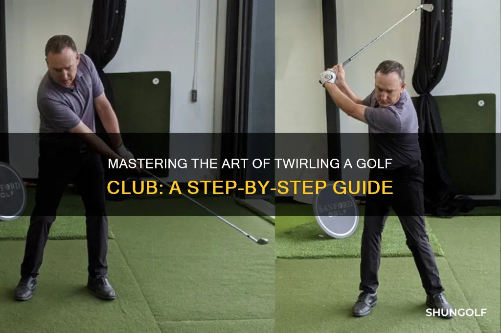 how to twirl a golf club