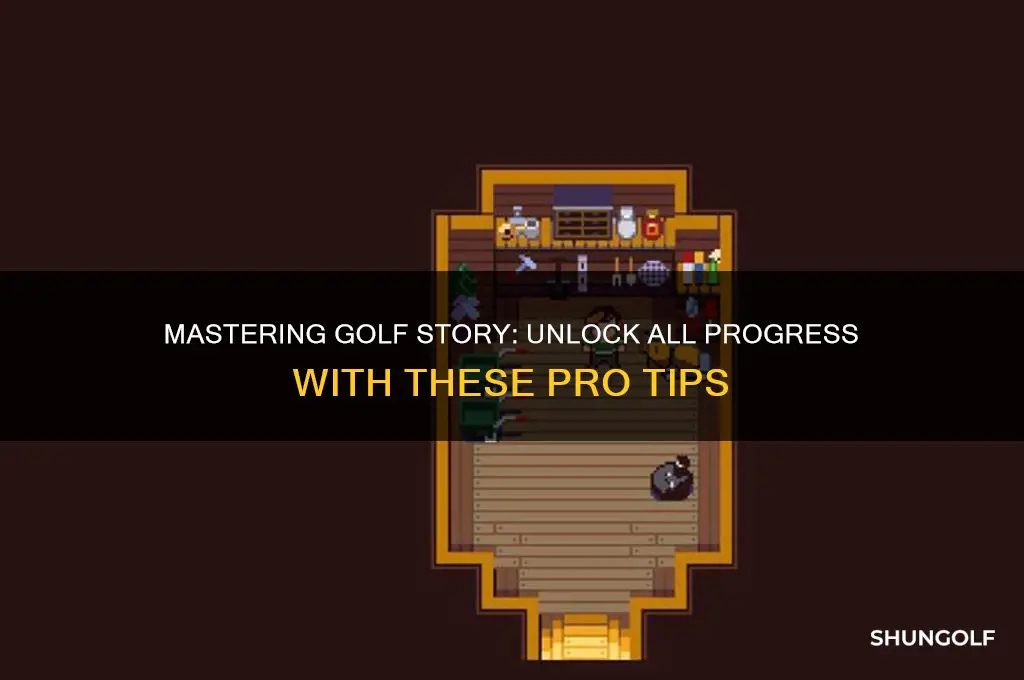 how to unlock all progress on golf story