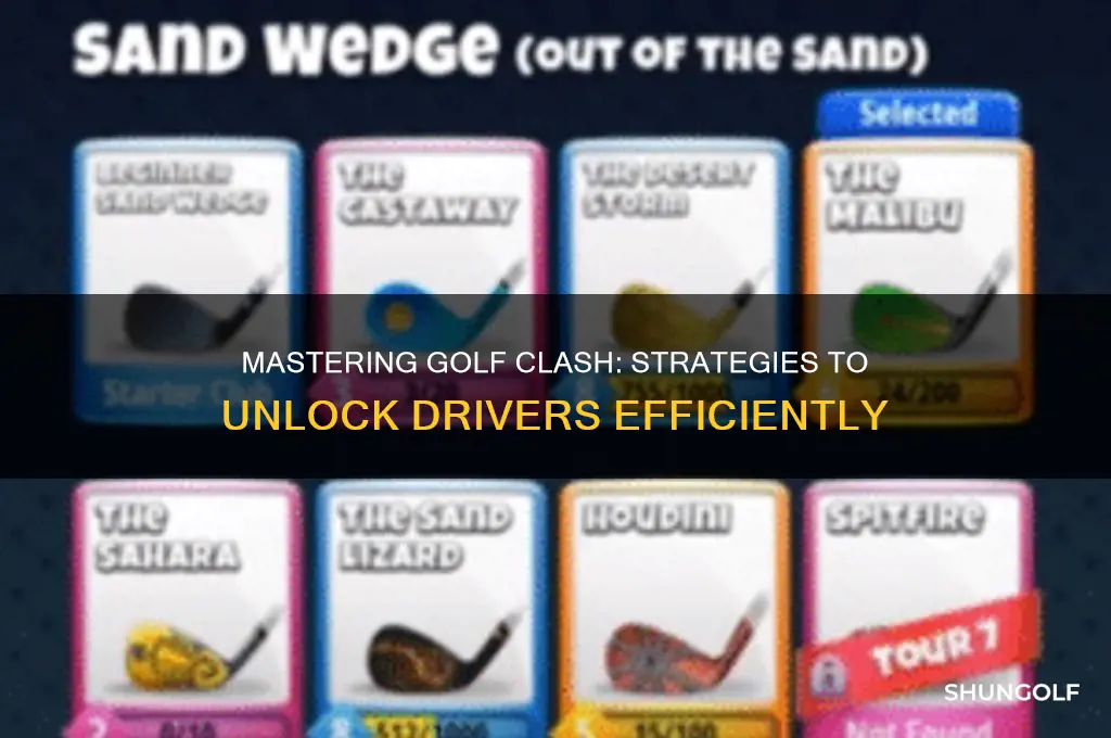 how to unlock drivers in golf clash