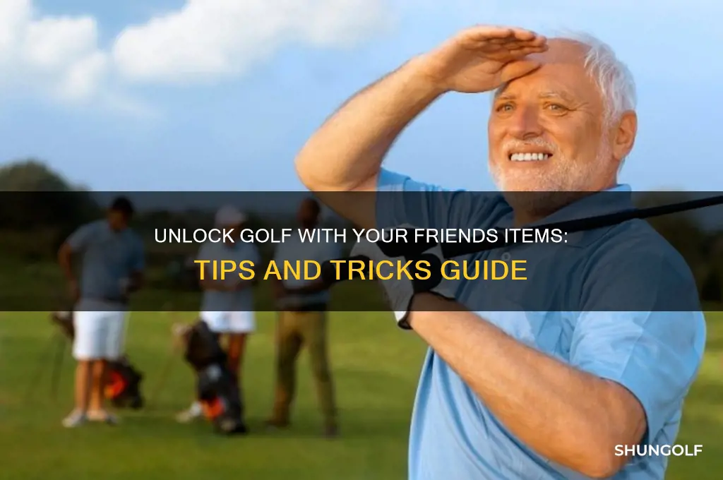 how to unlock golf with your friends items