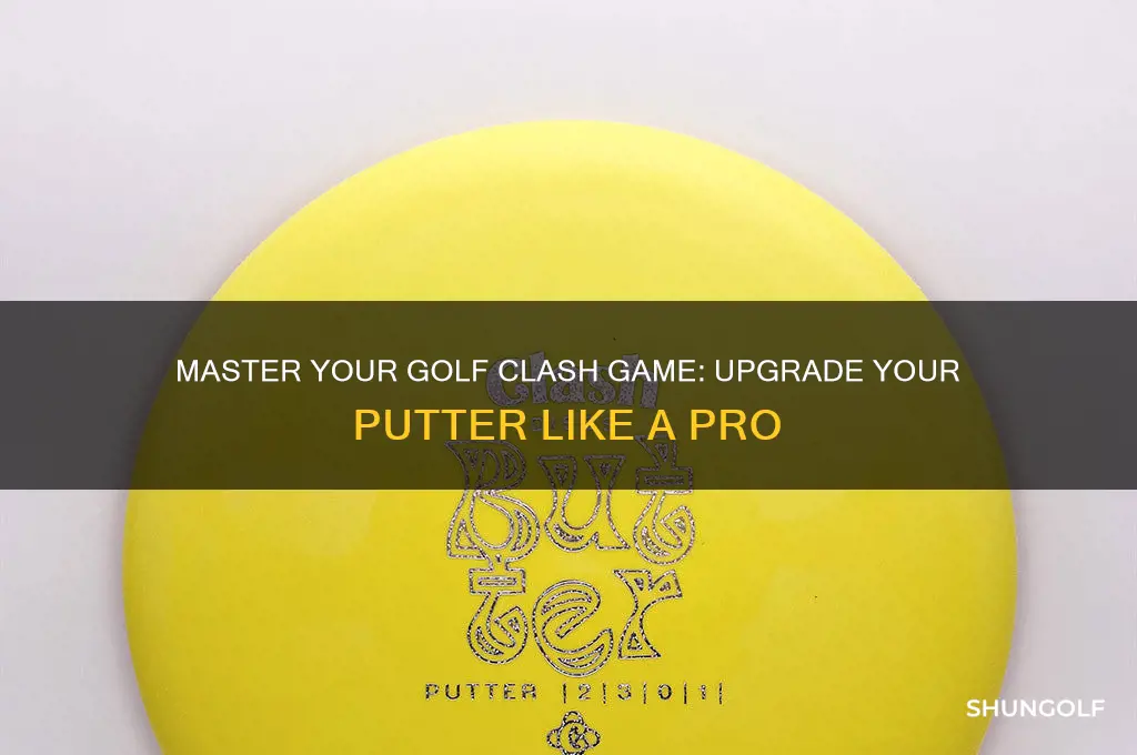 how to upgrade putter on golf clash