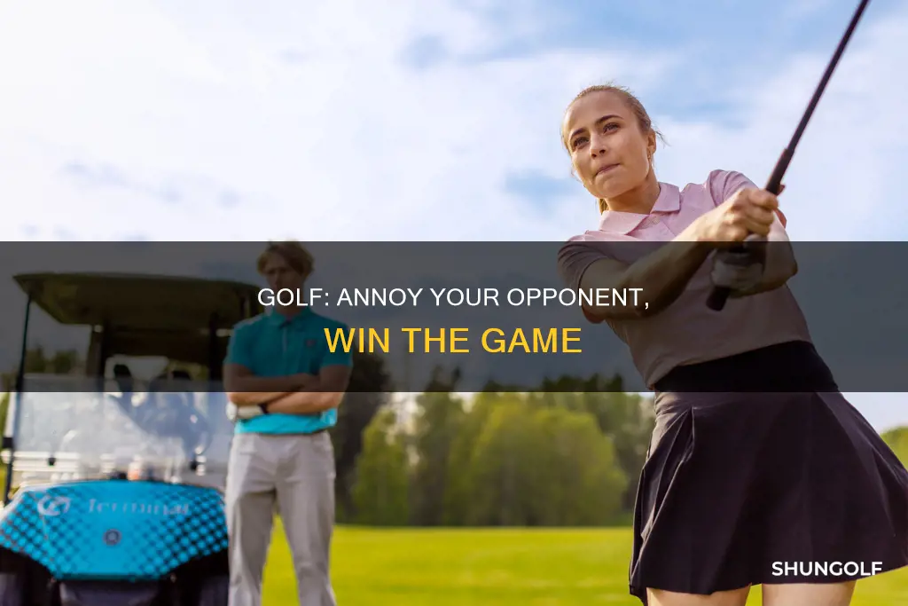 how to upset your golf opponent