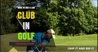 Mastering the Lob Club: Essential Techniques for Golfers to Improve