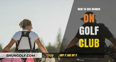 Mastering the Bounce: A Guide to Using Your Golf Club Effectively