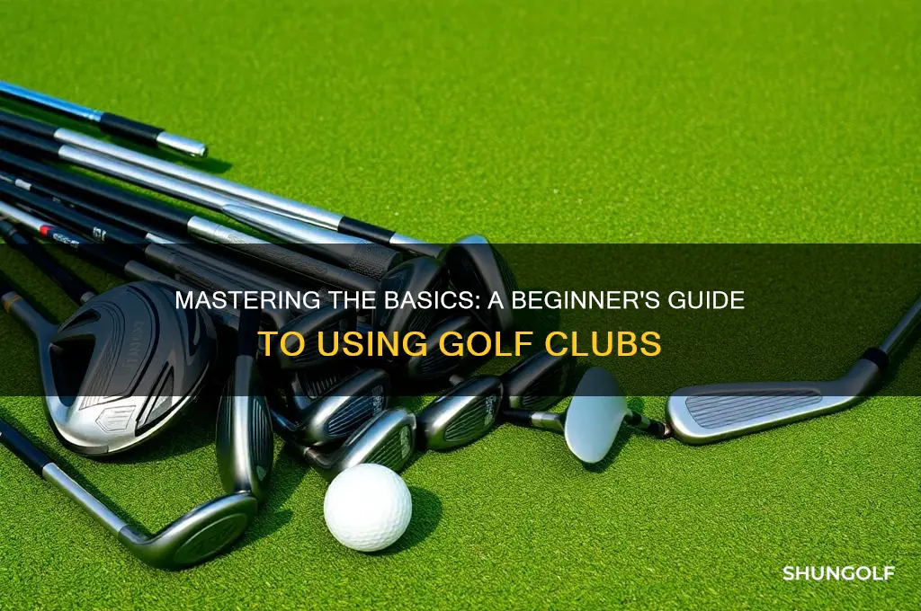 how to use golf clubs for beginners