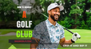Mastering the Art of Waggling Your Golf Club: A Step-by-Step Guide