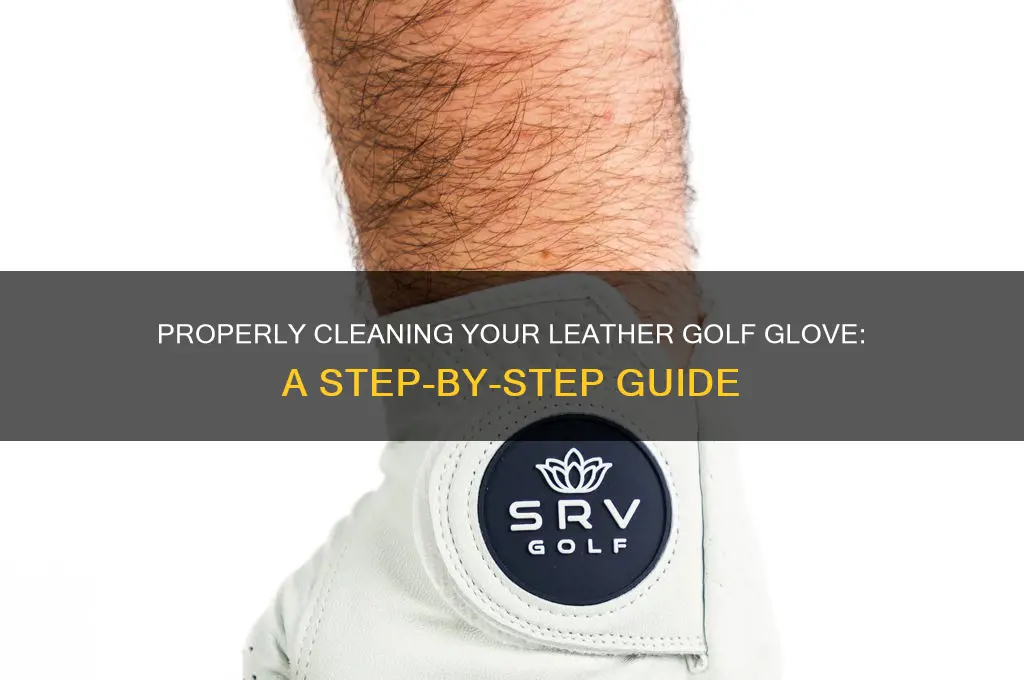 how to wash a leather golf glove
