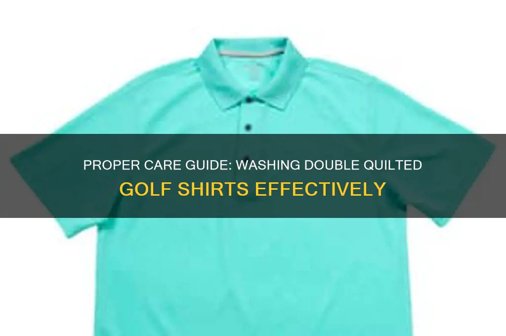 how to wash double quilted golf shirts