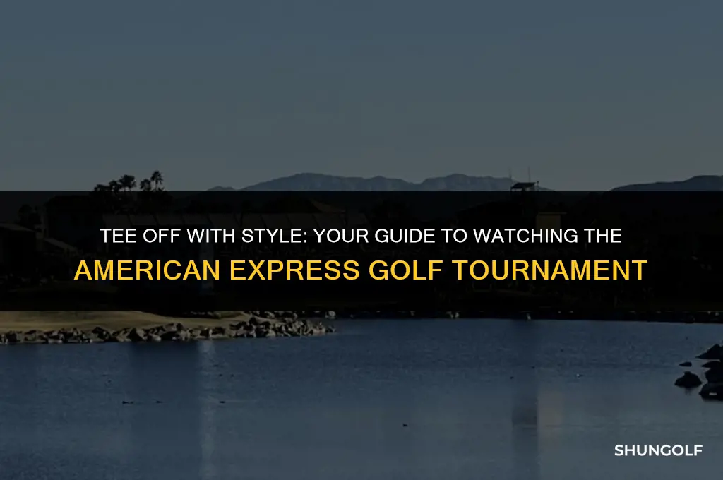 how to watch american express golf tournament