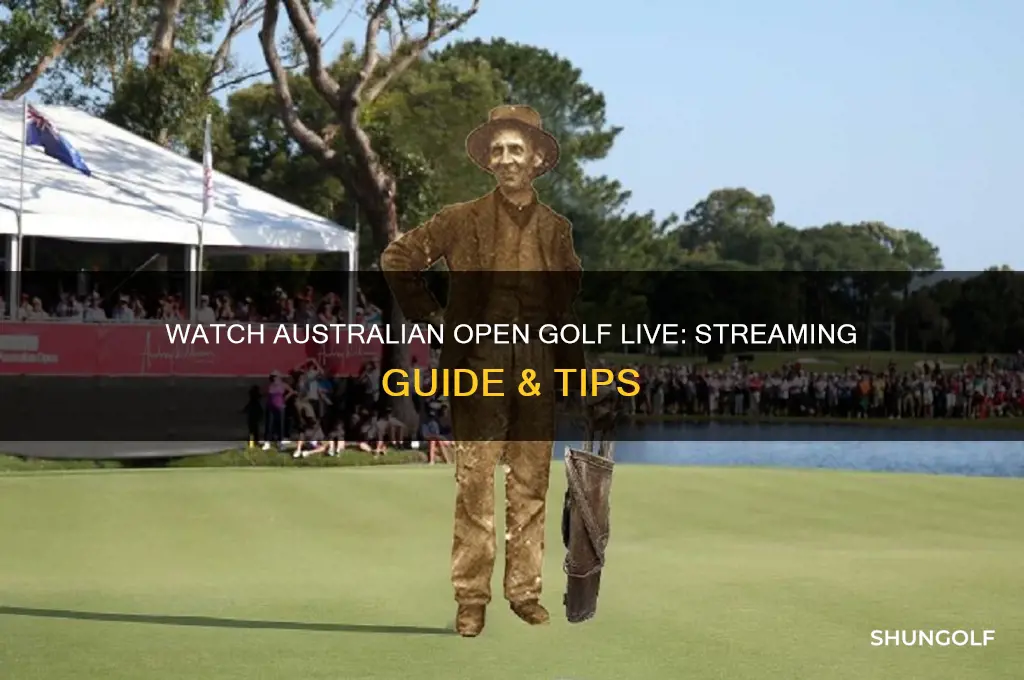 how to watch aus open golf