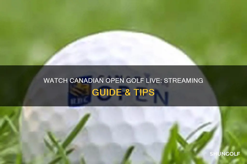 how to watch canadian open golf