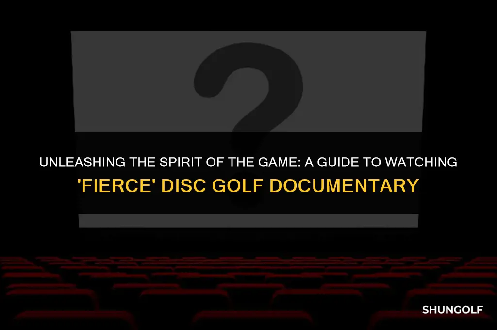 how to watch fierce disc golf documentary
