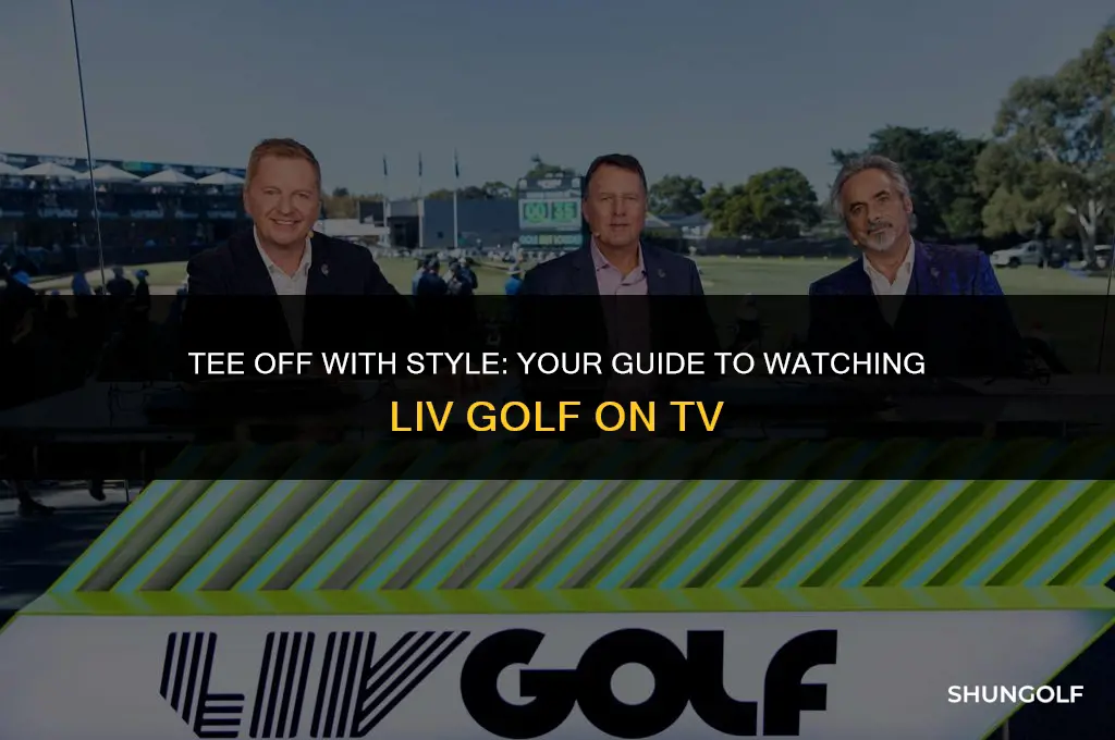 how to watch liv golf on tv